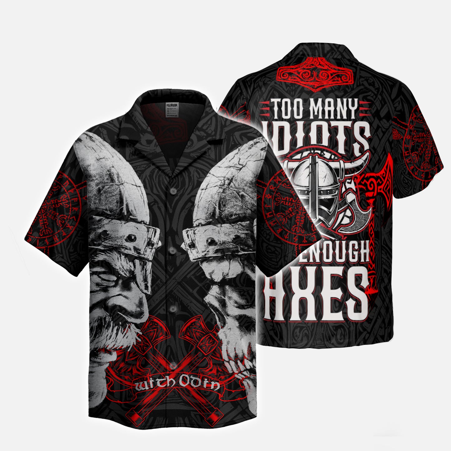 To Many Idiots – Hawaii Shirt