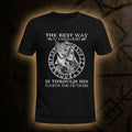 The Best Way To Mans Heart Viking T Shirt