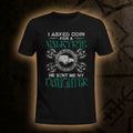 Viking I Asked Odin  Viking T Shirt