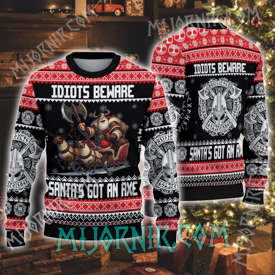 Santa's got an axe - Viking Ugly Christmas Sweater