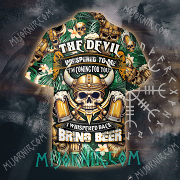 The Devil Bring Beer – Hawaii Shirt