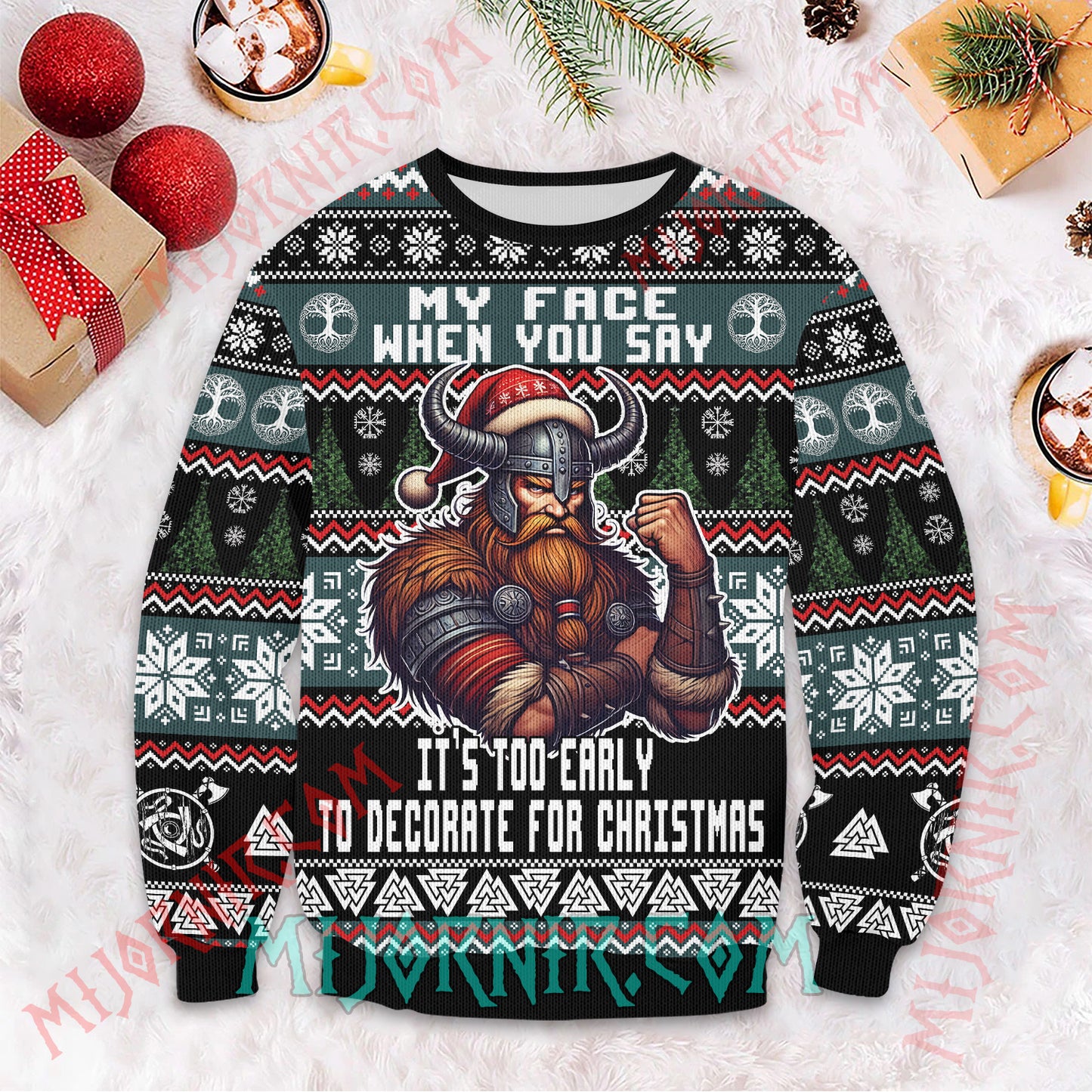 Too Early for Christmas Viking Christmas Sweater - Festive Warrior Mood