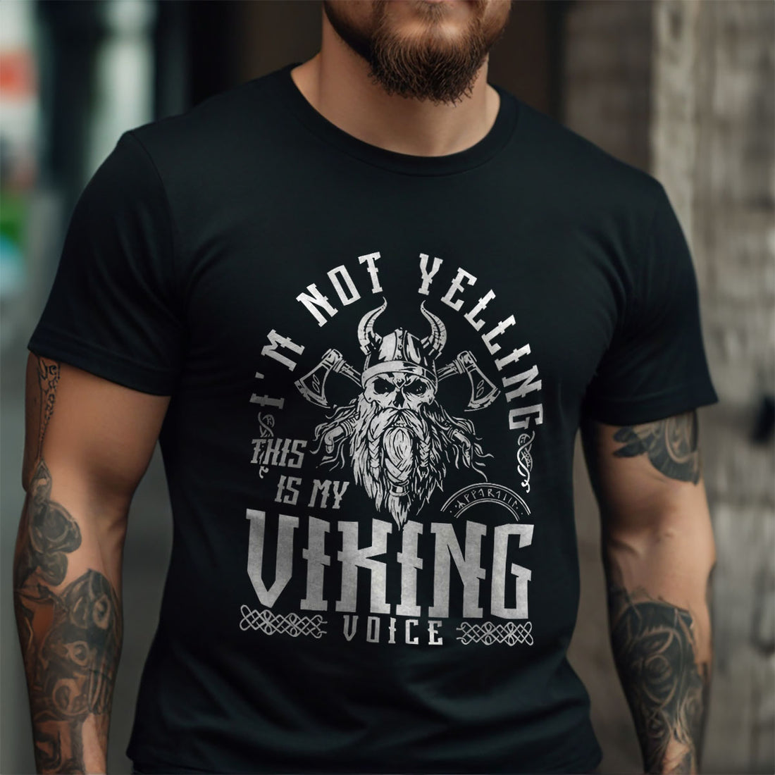 Im Not Yelling Viking T Shirt