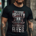 Viking Design Too Viking T Shirt