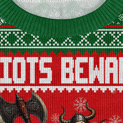 Idiots Beware - Viking Ugly Christmas Sweater