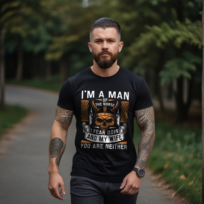 I Am A Man Viking T Shirt