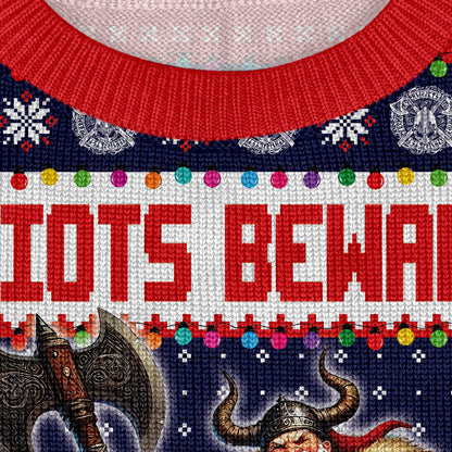 Idiot Beware - Viking Ugly Christmas Sweater